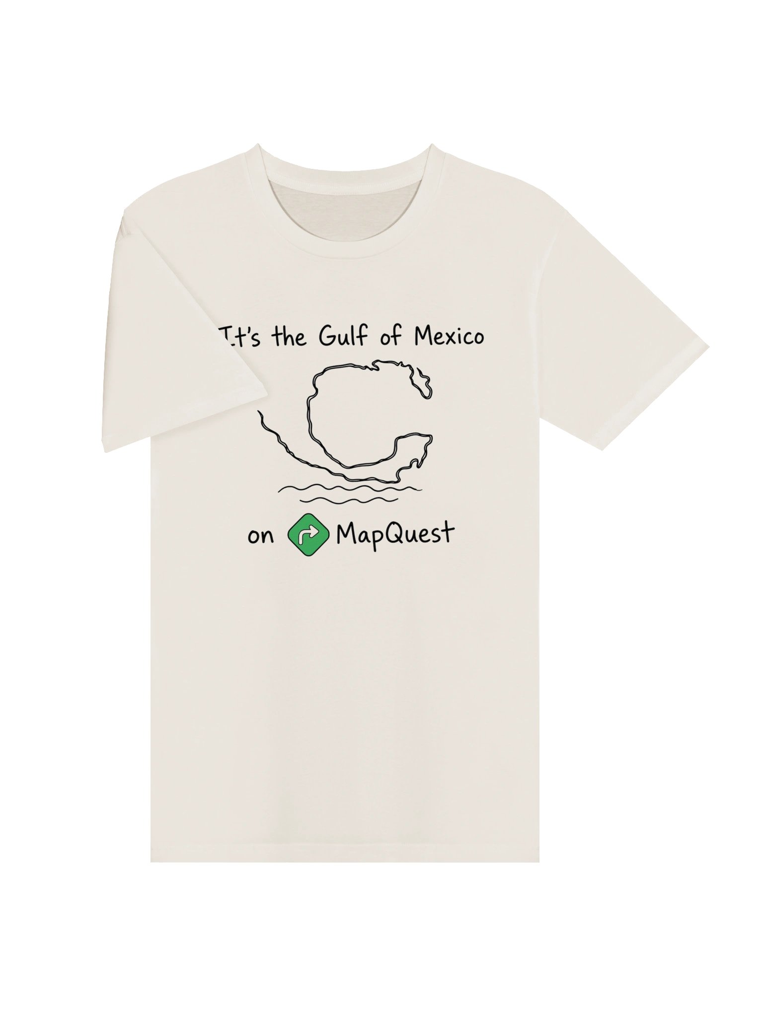 It’s the Gulf of Mexico on MapQuest Tee product image (3)
