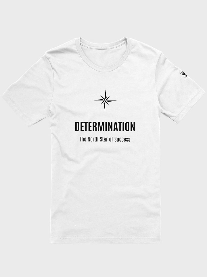 Determination: The North Star of Success Regular Fit T-shirt product image (1)