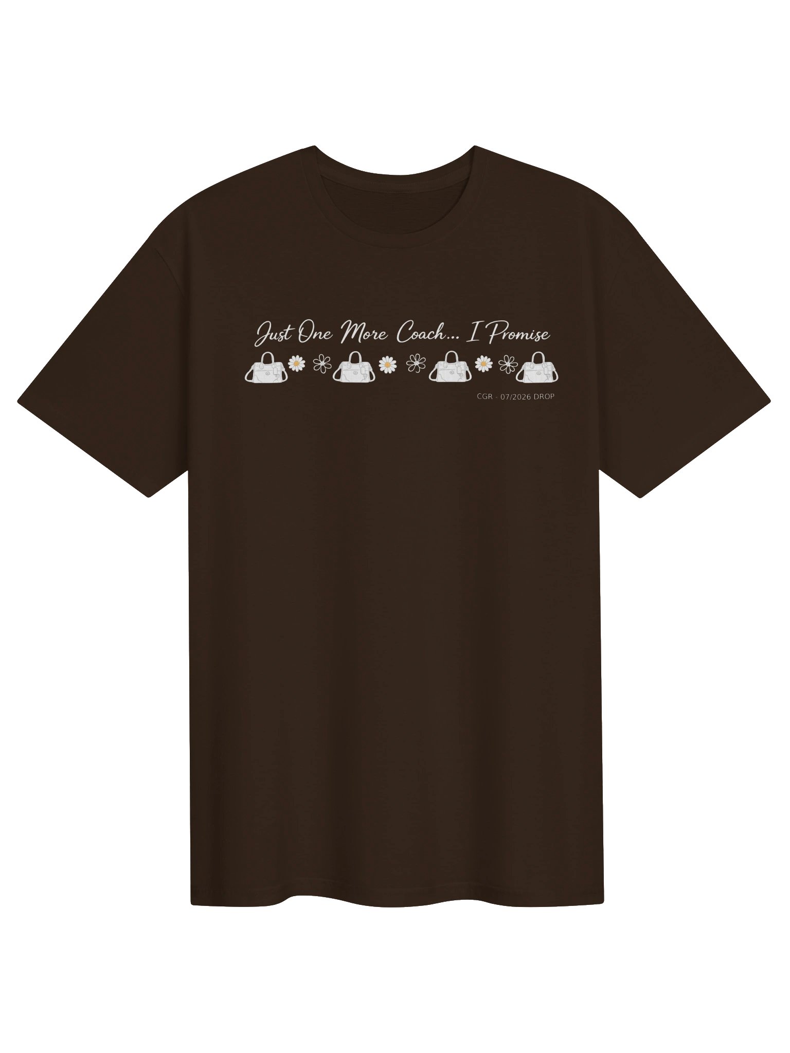 Just One More Coach... I Promise | CGR Community July 2026 Drop | Luxury Bag Lover T-Shirt product image (4)