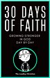 30 Days Of Faith - Growing Stronger In God Day By Day