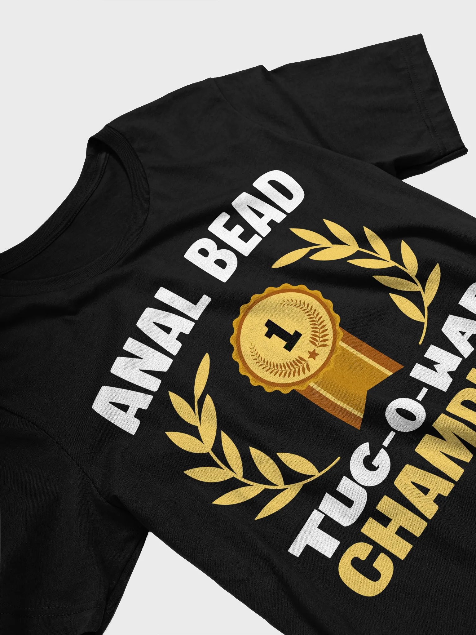 Bead Tug O War Champion Funny Adult Humor T-shirt product image (2)
