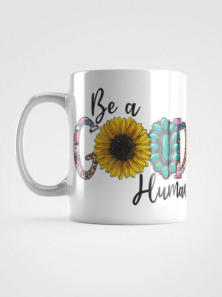 Be A Good Human - White Mug product image (2)