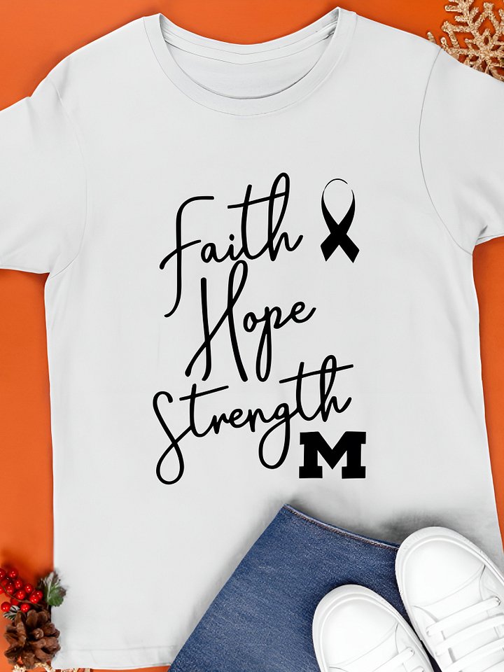 Michigan Faith Hope Strength Shirt product image (1)