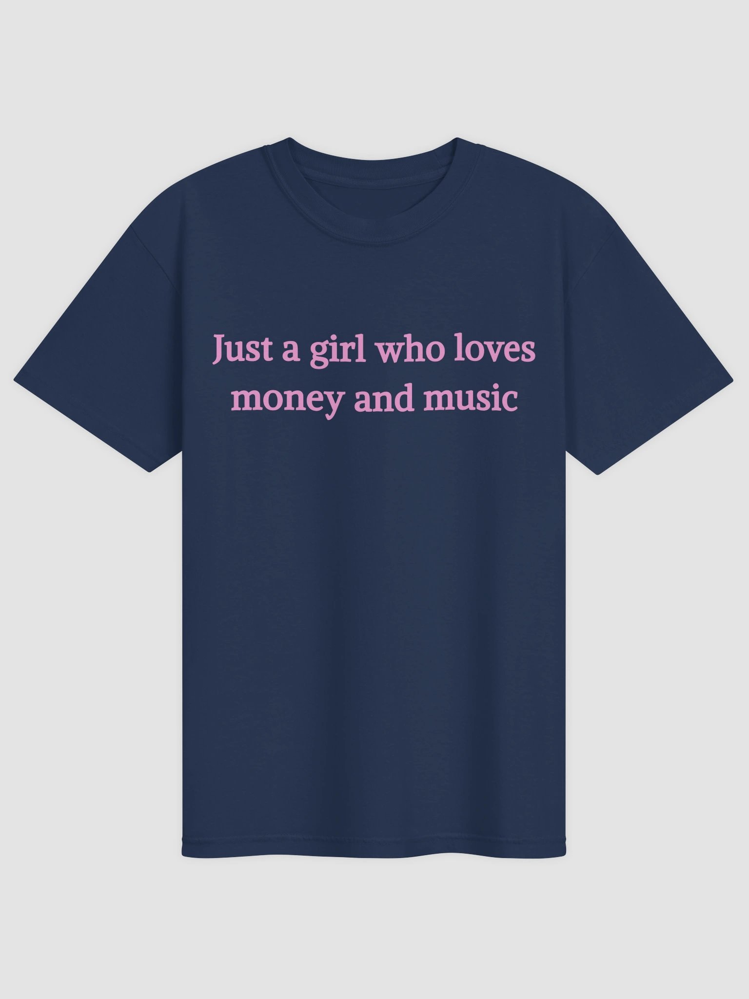 Just A Girl Who Loves Money & Music T-shirt product image (3)