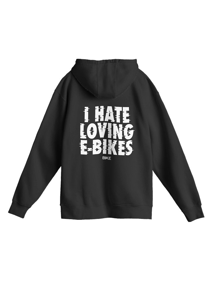 I Hate Loving E-Bikes Hoodie (White Logo) product image (1)