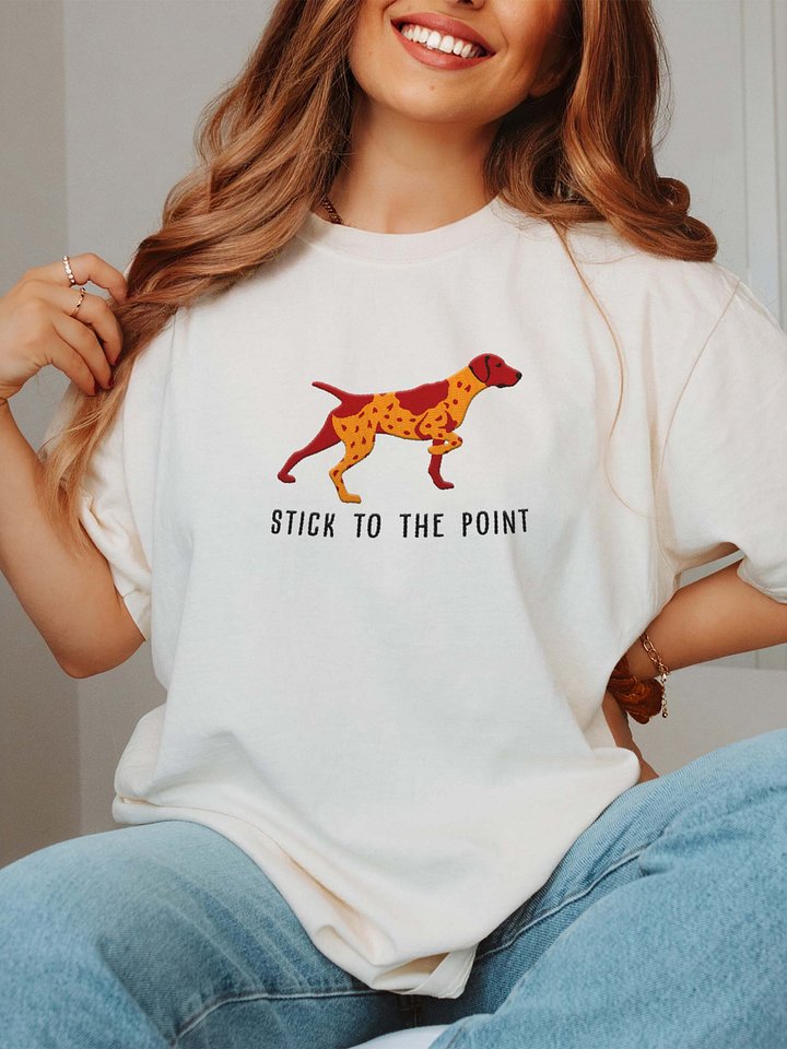 Stick to the Point T-Shirt(Embroidered) of a German Shorthaired Pointer(Liver Roan) product image (2)