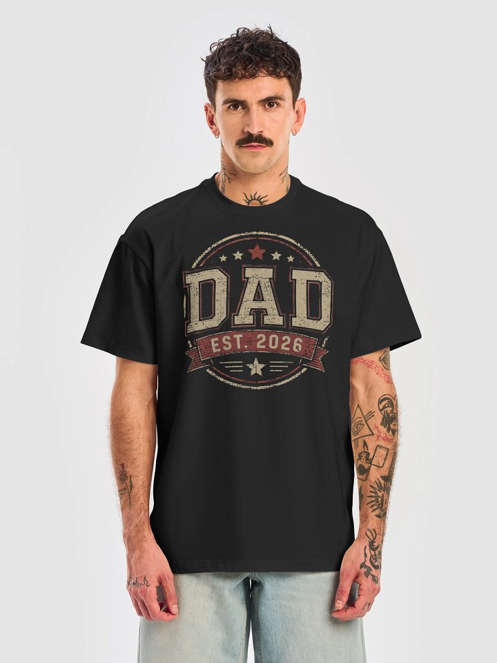 First Father's Day 2026 Gift | DAD EST. 2026 Vintage Badge T-Shirt product image (1)