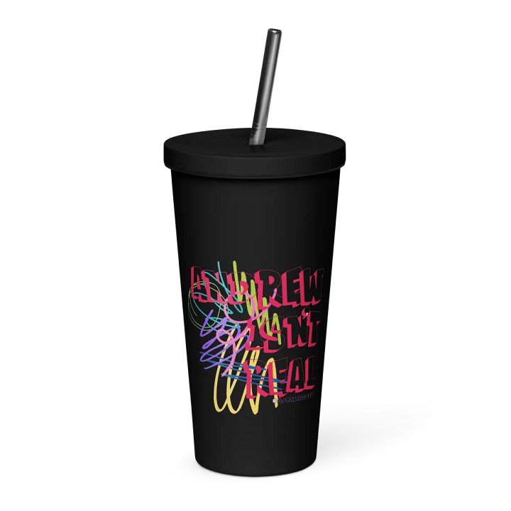 Andrew Isn't Real Tumbler with Straw product image (1)