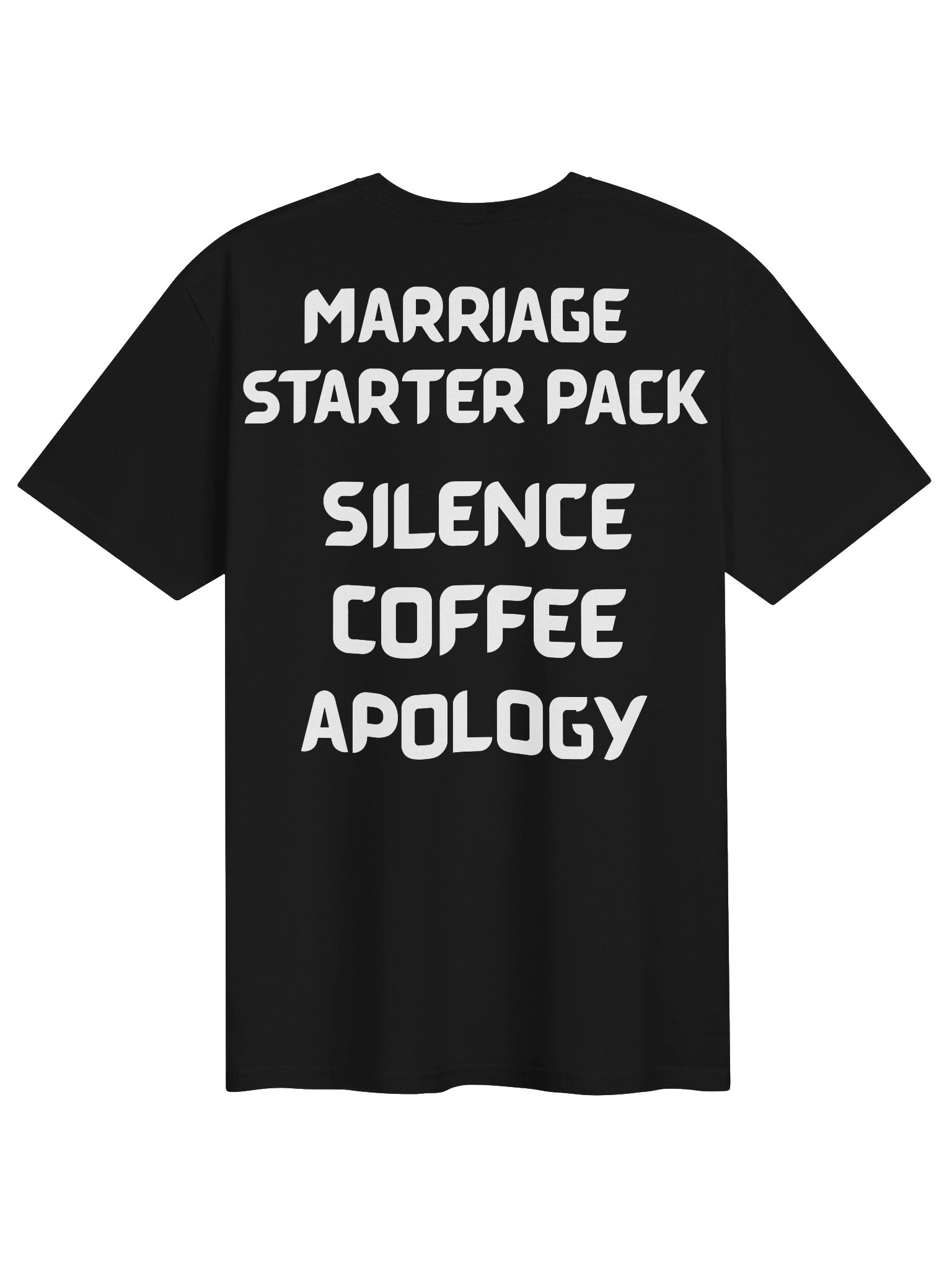 Marriage starter pack: silence, coffee, apology T-shirt product image (2)