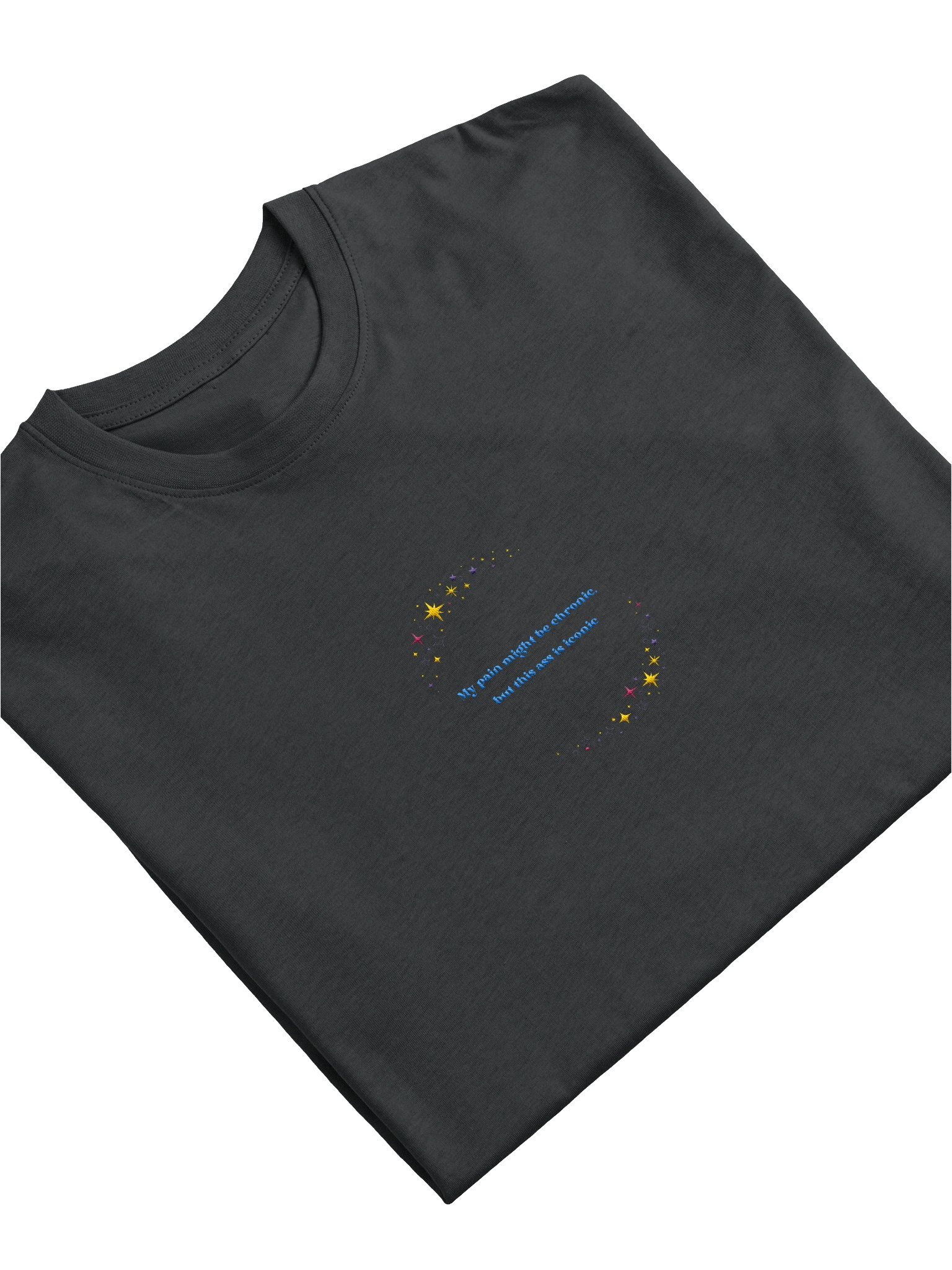 💫 My pain might be chronic, but this ass is iconic — Premium Heavyweight Tee product image (72)