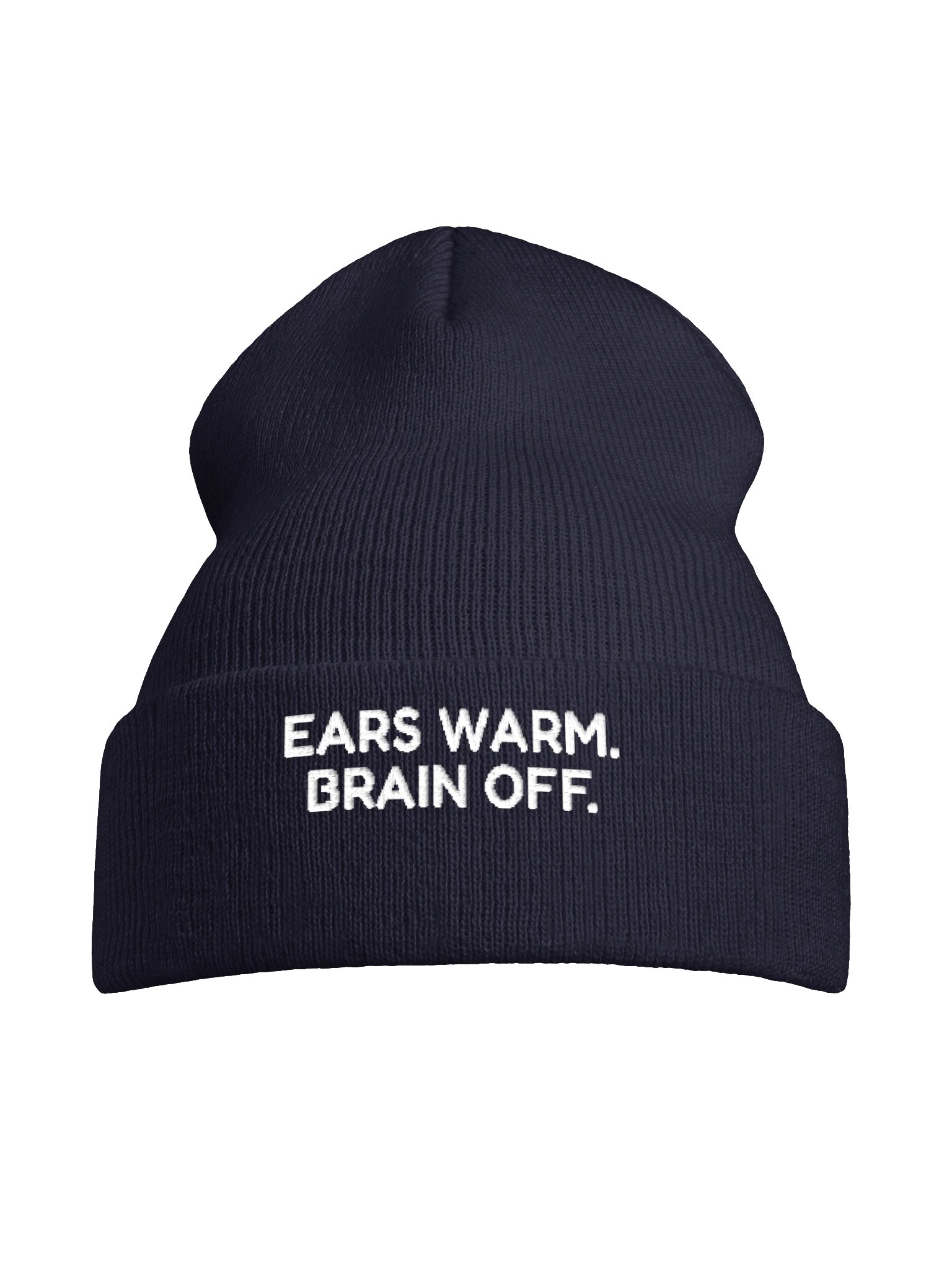 Ears Warm. Brain Off. Beanie product image (17)