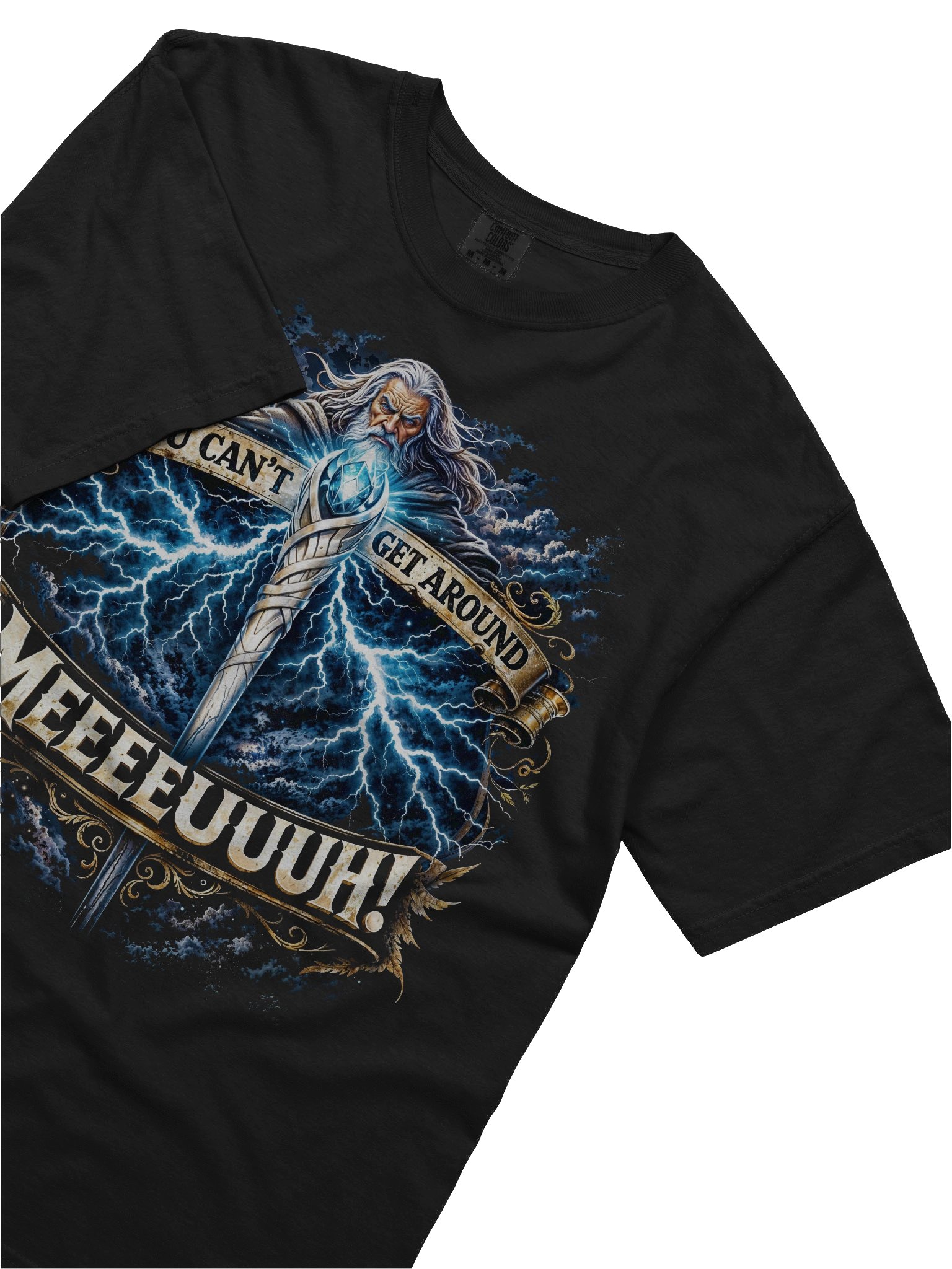 Gandolph, "YOU CAN'T GET AROUND MEEUUH" Tee product image (5)