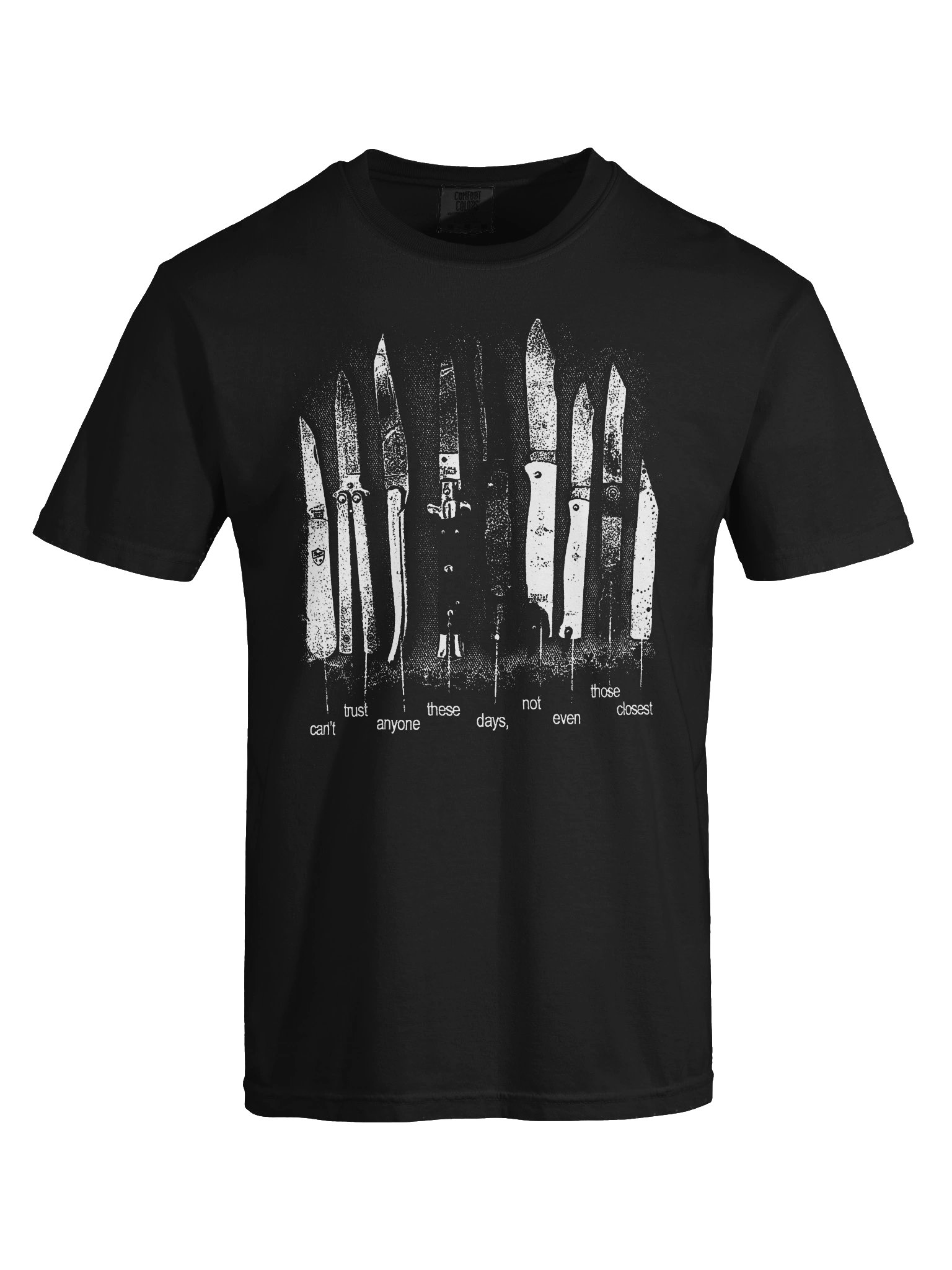 CAN'T TRUST ANYONE T-SHIRT product image (5)