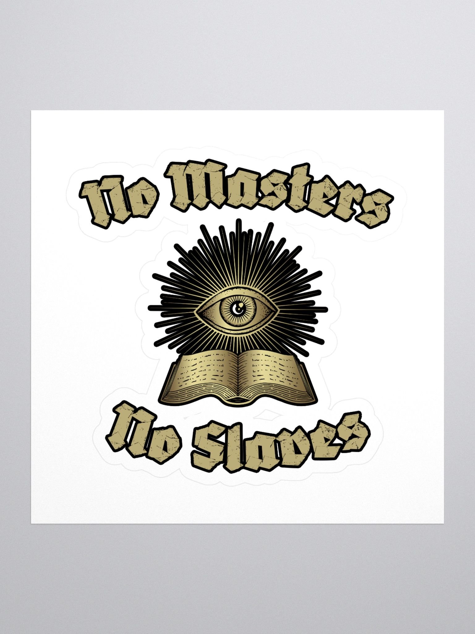 No Masters & No Slaves Sticker product image (1)
