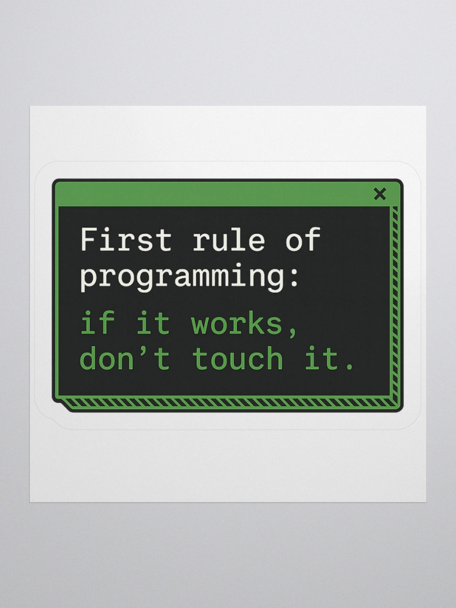 1st Rule of Programming Stickers 😄 product image (2)