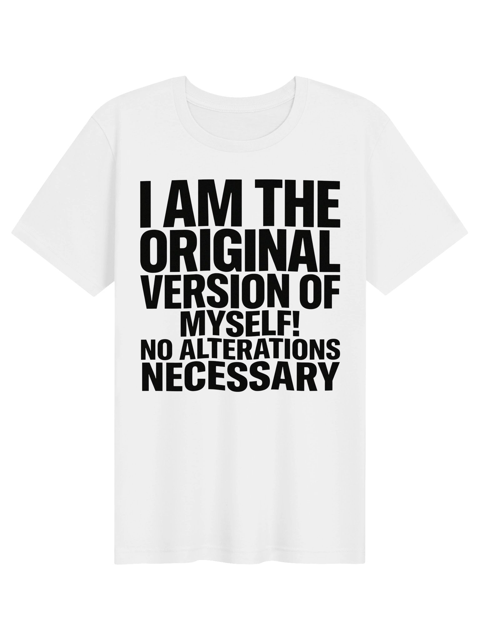 I am the Original Version of Myself Statement Tee product image (51)