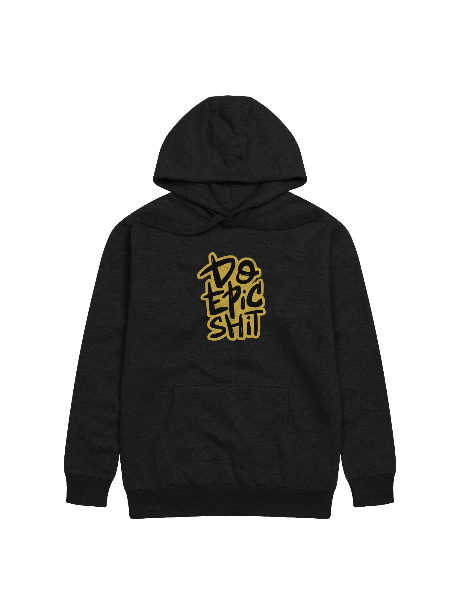 Do Epic Shit! Front Printed Hoodie product image (1)