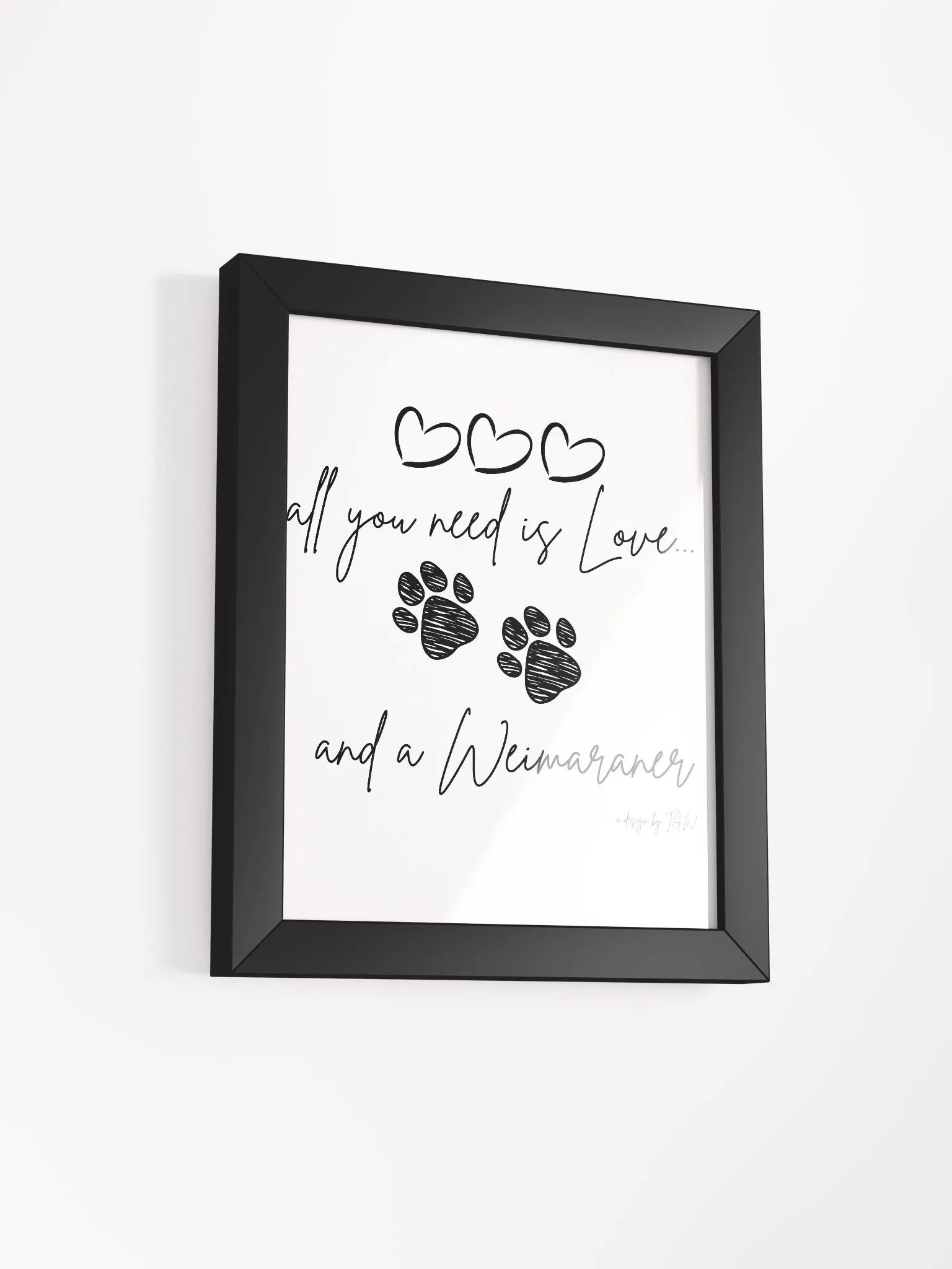 All You Need is Love and a Weimaraner - Framed Print product image (10)
