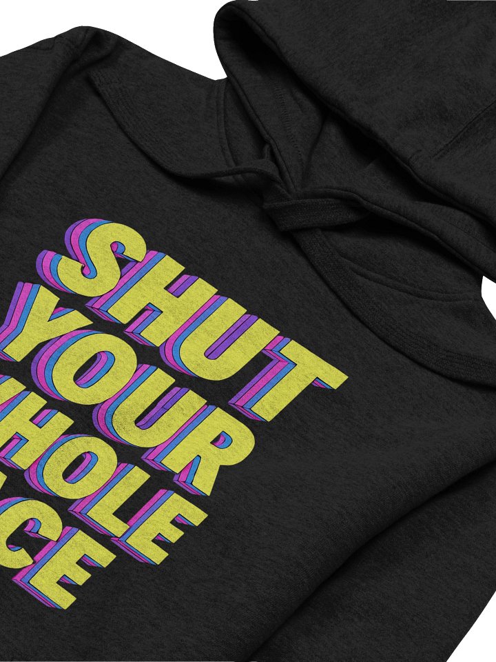 "Shut Your Whole Face" Hoodie – Retro 80’s MTV Graphic Hoodie | Funny Sarcastic Bold Statement Hoodie product image (1)