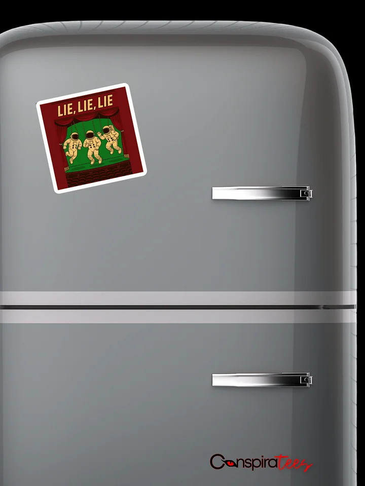 Lie, Lie, Lie Magnet product image (1)