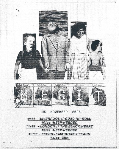 Flyer for @meritnoise upcoming UK tour