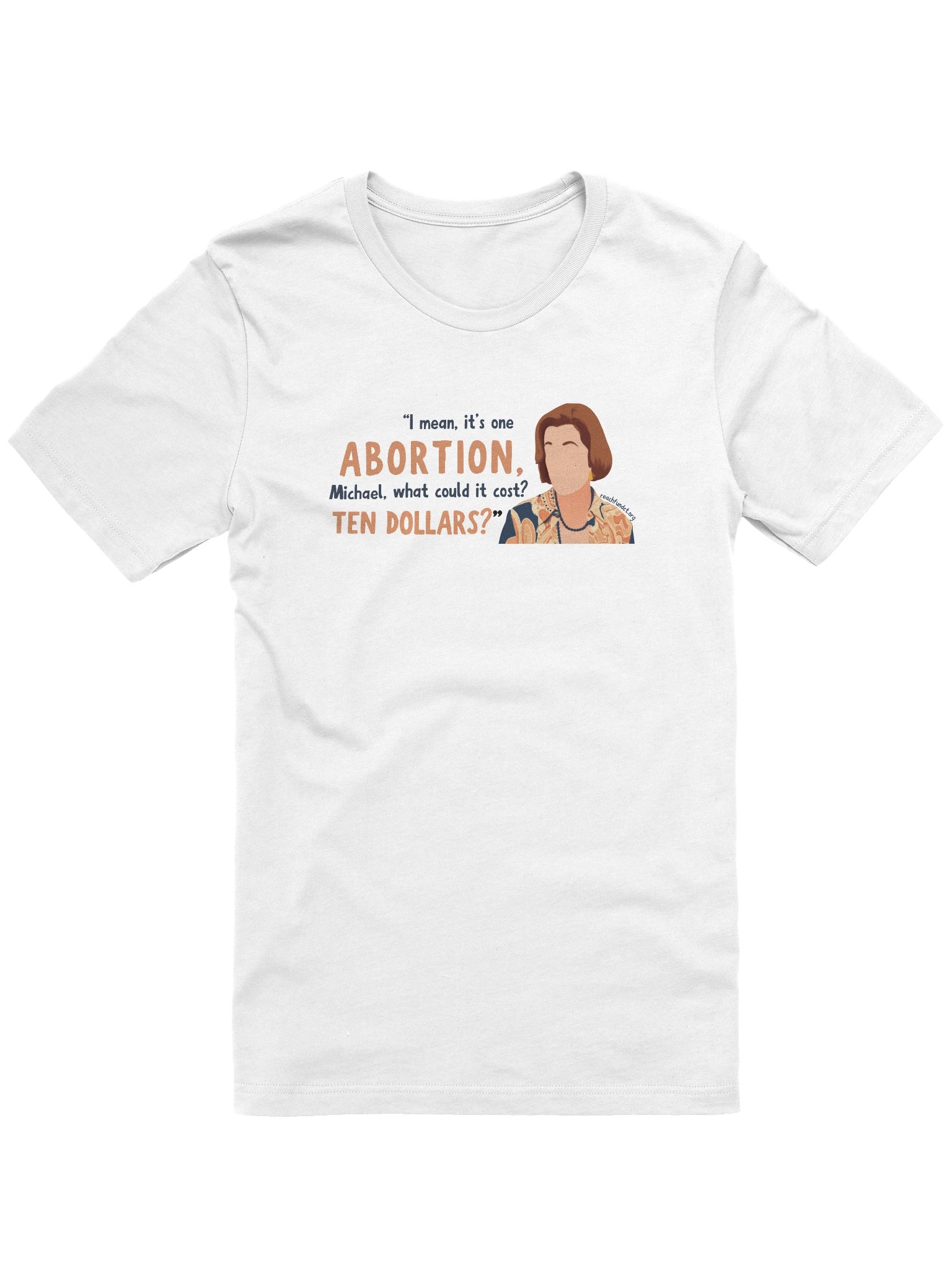 "It's One Abortion, Michael..." product image (1)