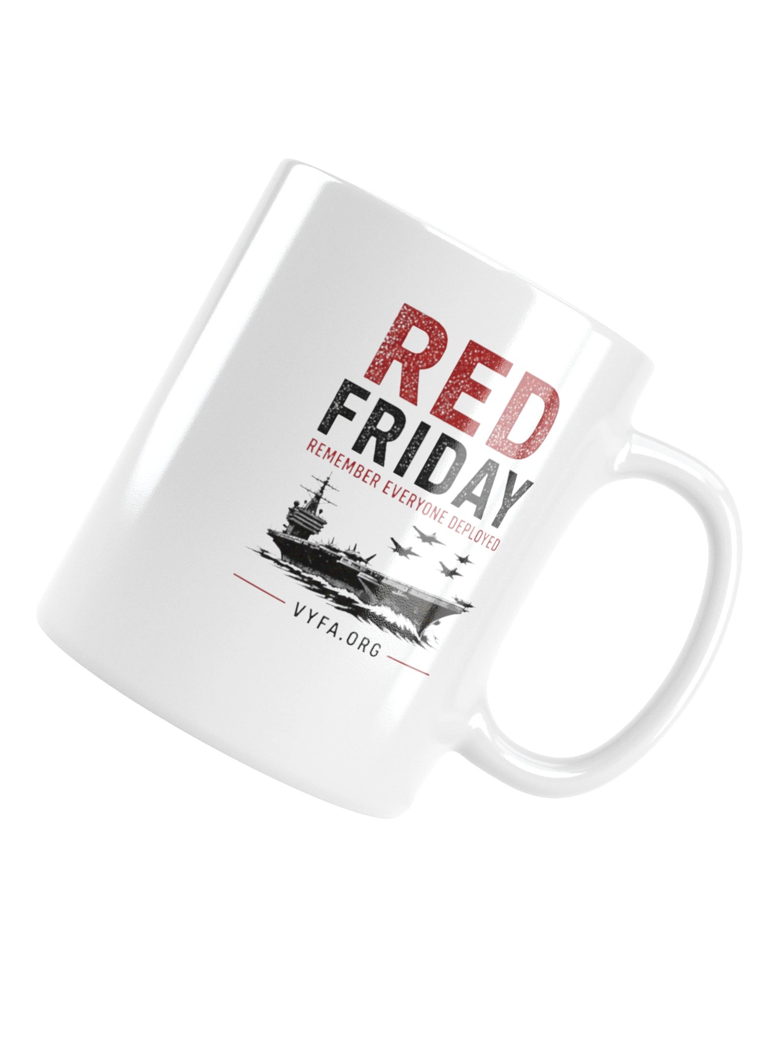 BOLD RED FRIDAY — Remember Everyone Deployed Mug product image (16)