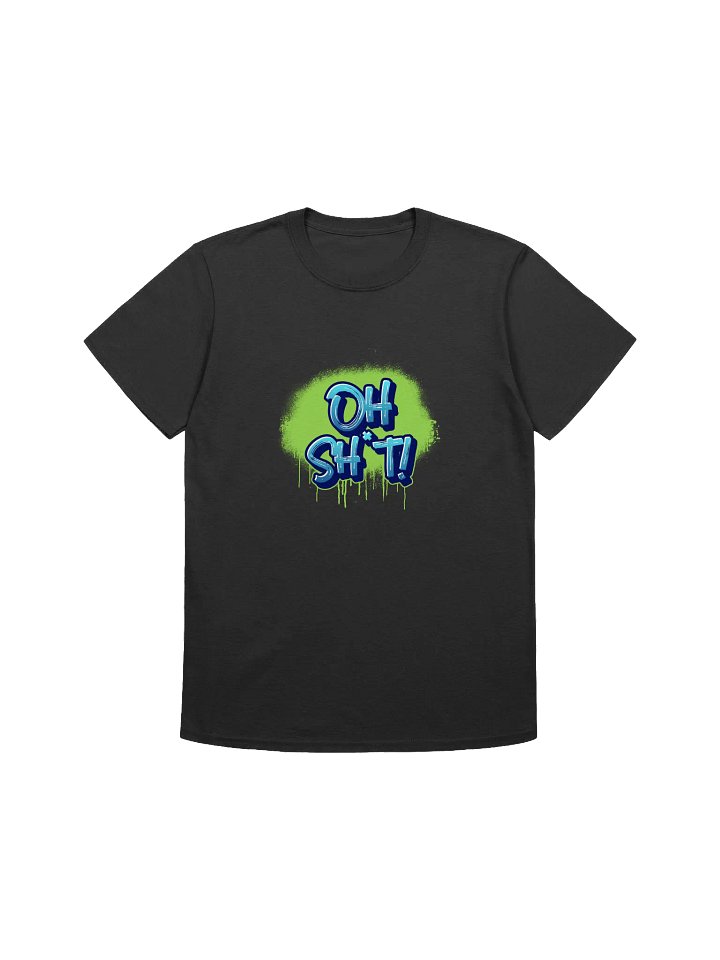 Oh Sh*t! Graffiti Style Unisex T-Shirt product image (5)
