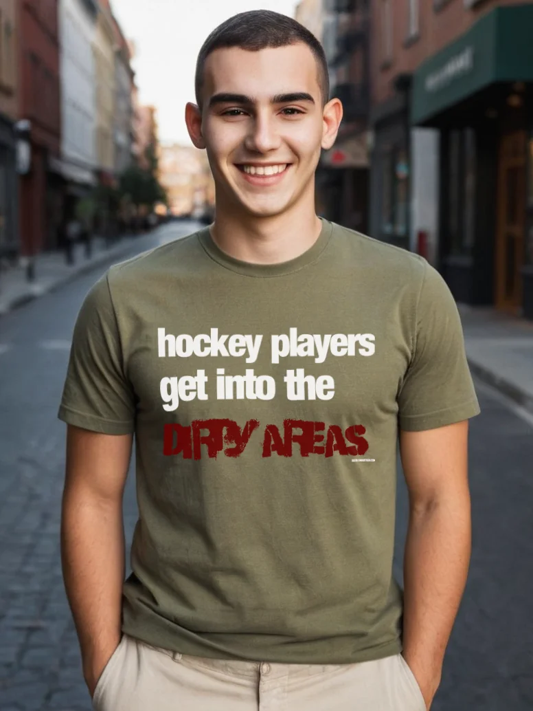 Funny Hockey T-Shirt – Hockey Players Get Into the Dirty Areas – Beer League Hockey Shirt for Men – Gift for Hockey Players & Grinders product image (2)