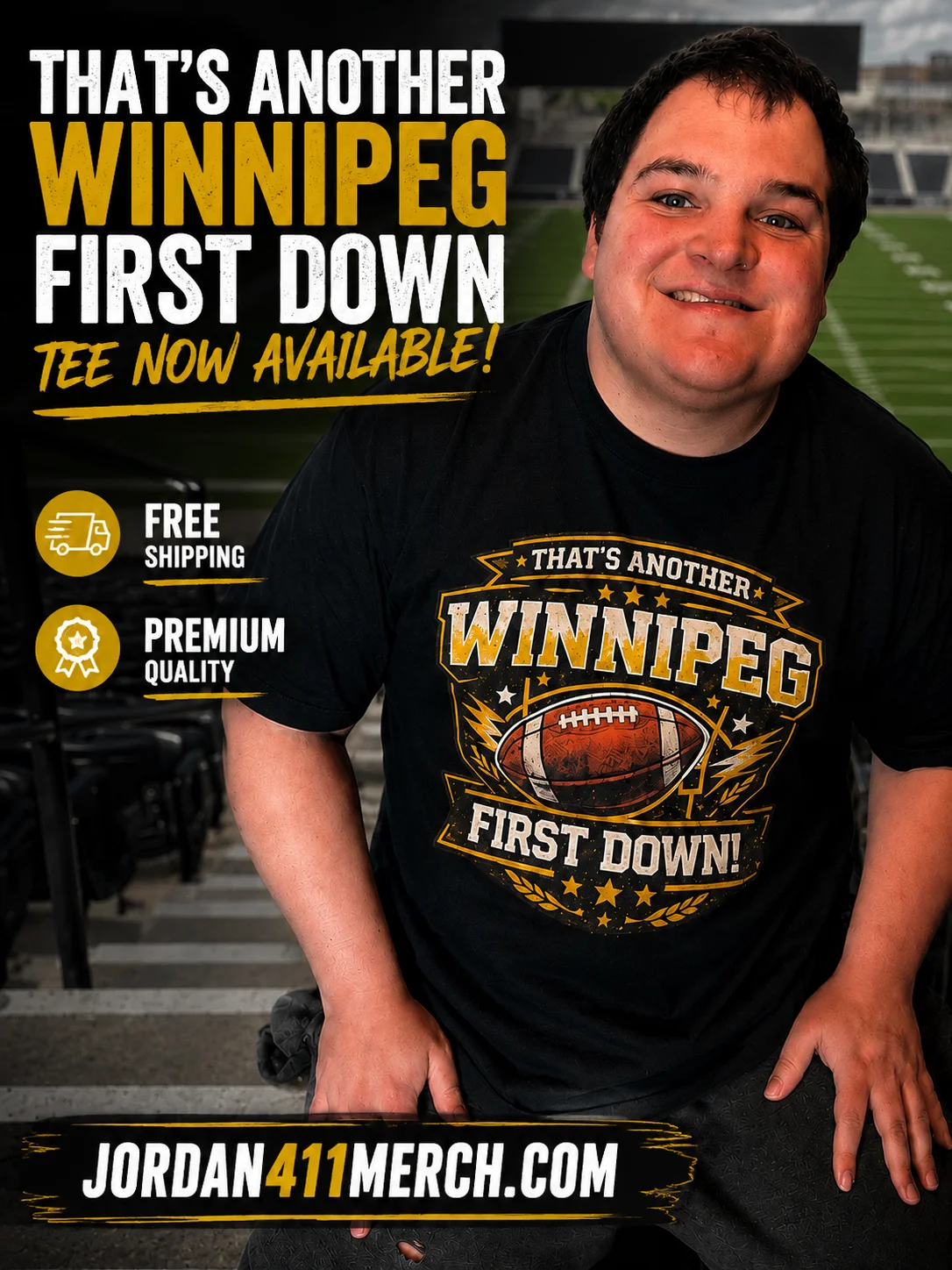That's Another Winnipeg First Down! — Everyday Tee product image (1)