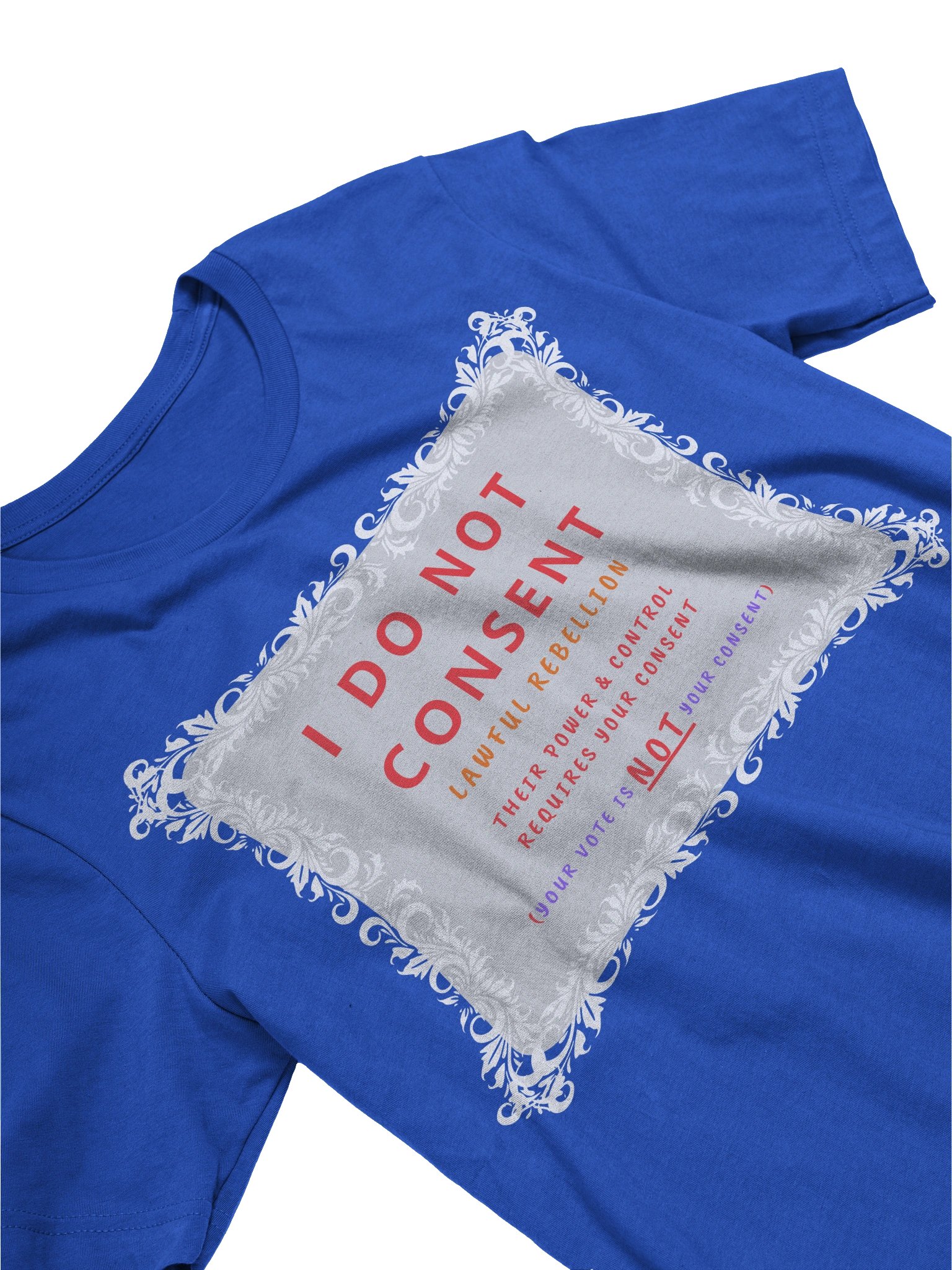 I do not CONSENT T-Shirt product image (3)