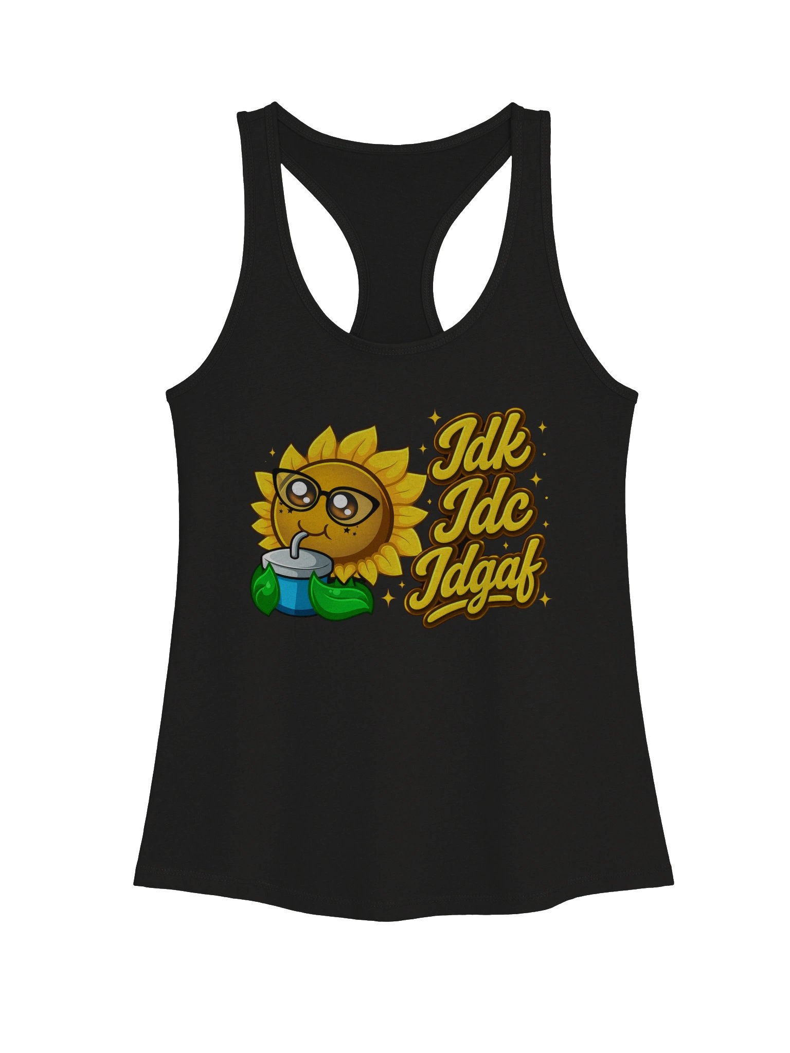 IDK IDC IDGAF Tank! product image (3)