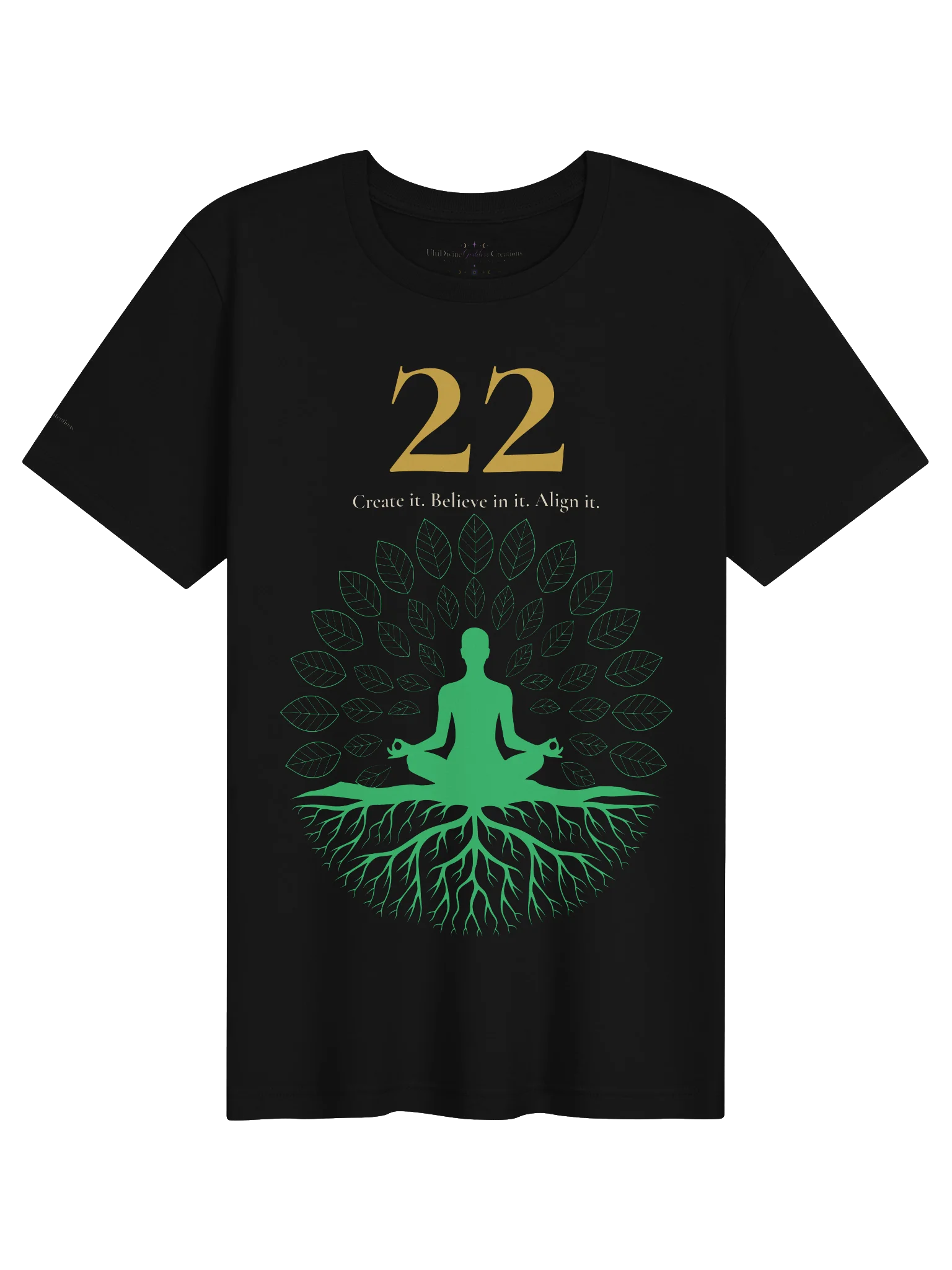 22 — Create • Believe • Align T-Shirt product image (1)