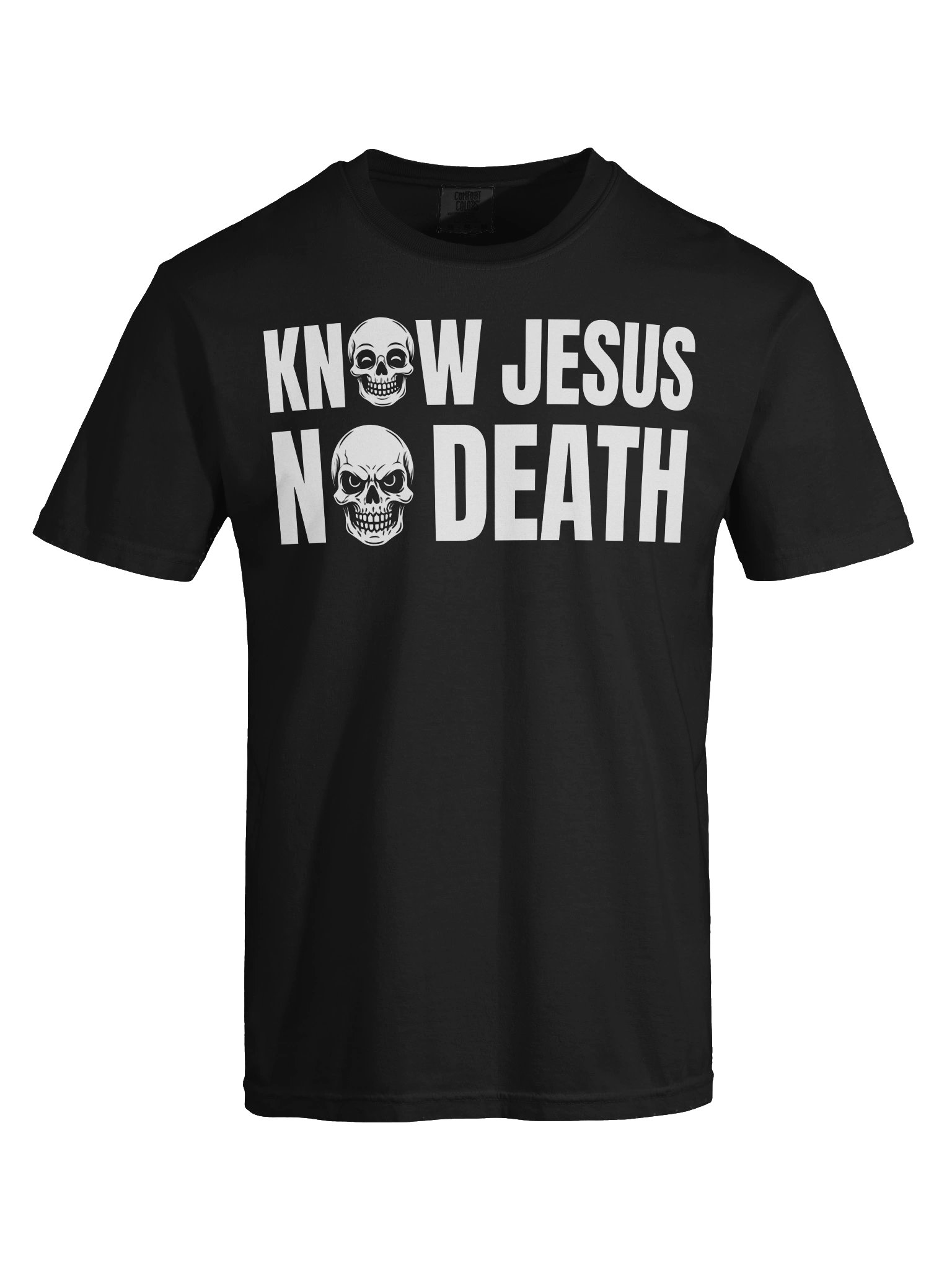 Know Jesus No Death Original Classic Tee product image (9)