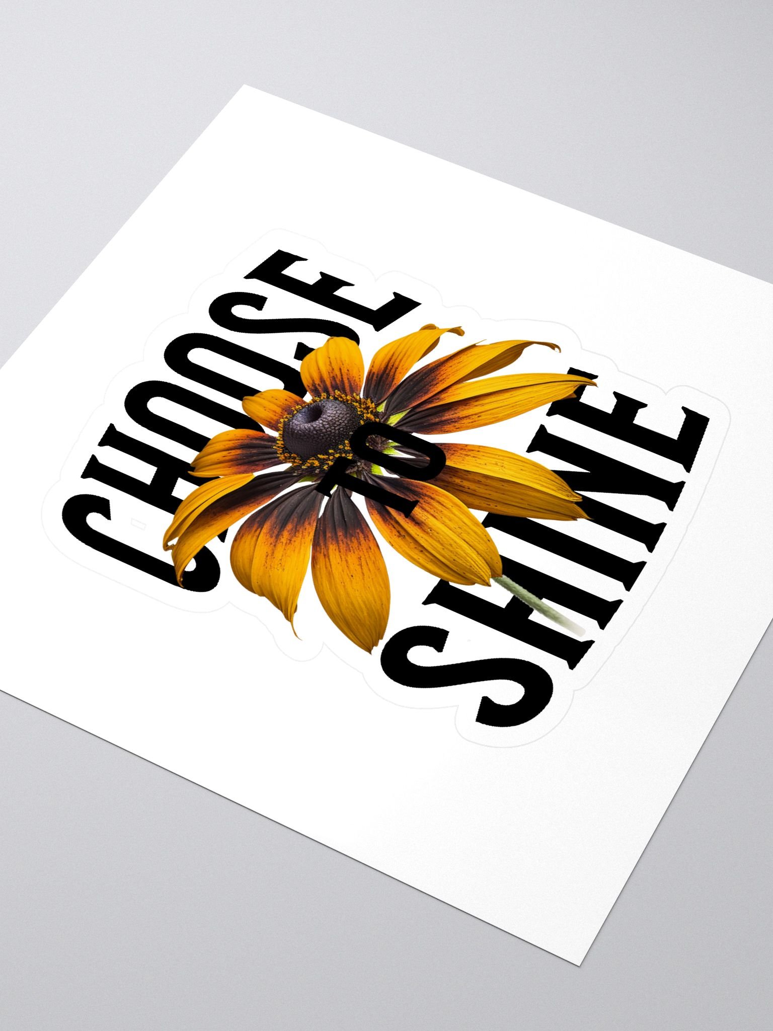 Choose to shine - Sticker product image (3)