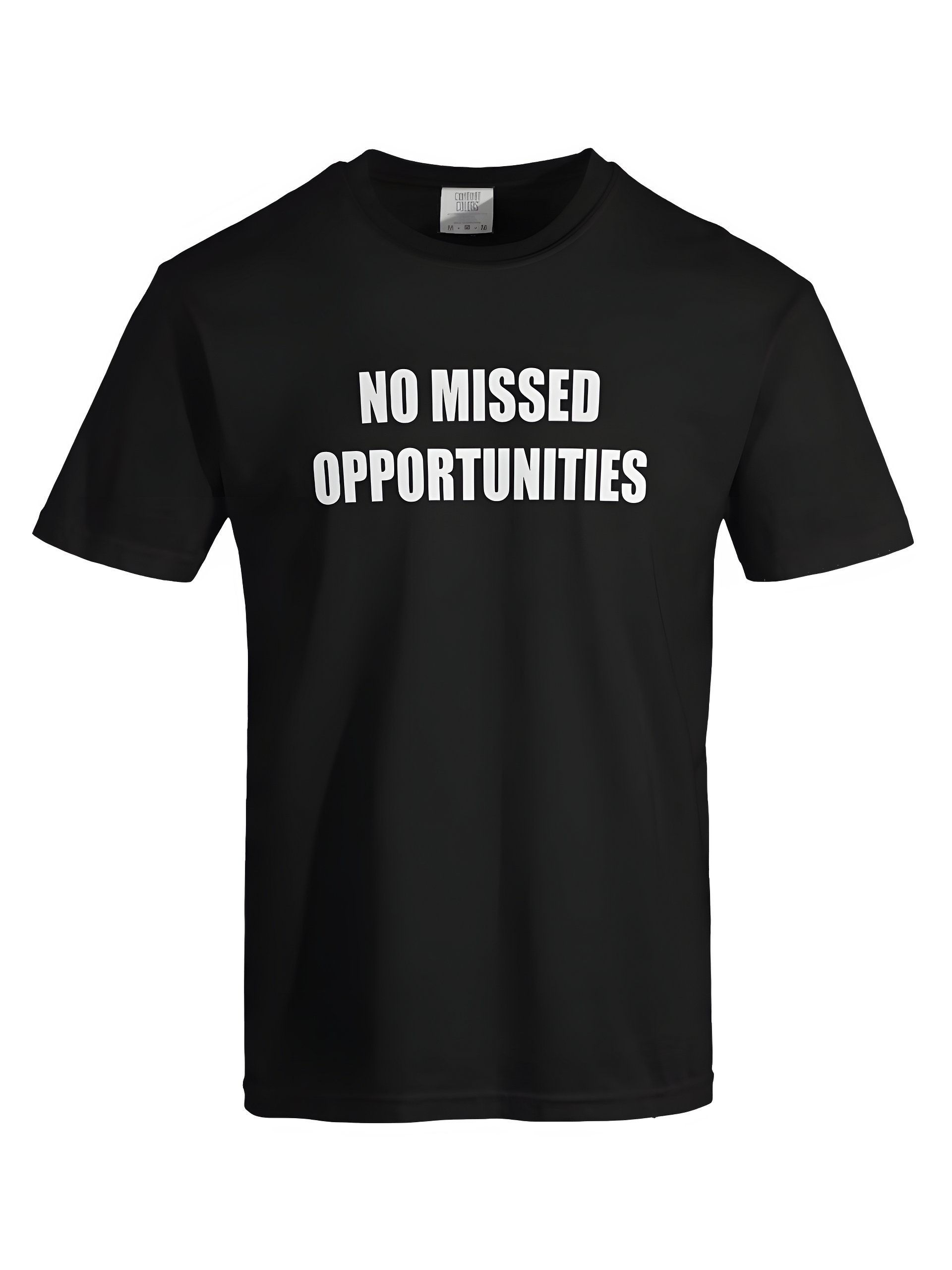 No Missed Opportunities T-Shirt (Light Text) product image (2)