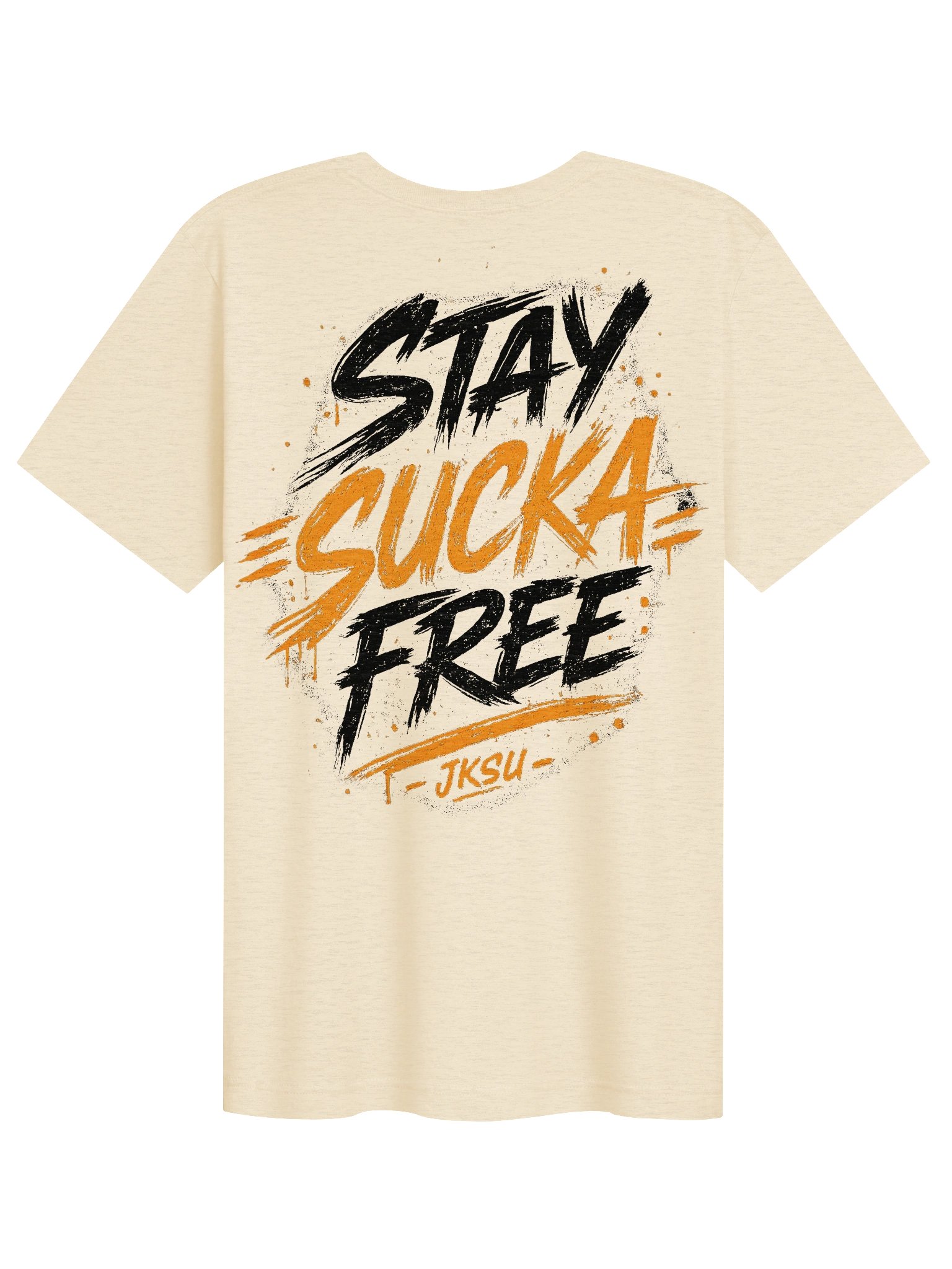 Just Keep Show'n Up "Stay Sucka Free" product image (2)