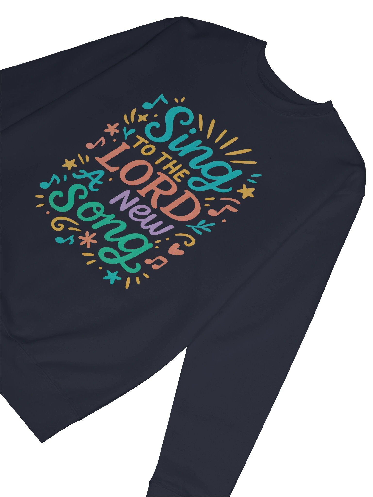 Sing To The LORD A New Song - Sweatshirt product image (56)