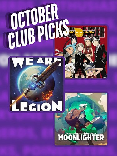 🎃 October Club Picks are here! 📺📚🎮

Anime – Soul Eater
Weapons who turn into people, people who wield weapons, and a school r...