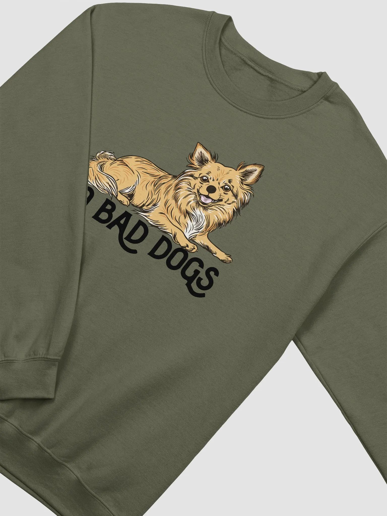 No Bad Dogs Sweatshirt of a Chihuahua(Longhaired) | Funny Shirt for Chihuahua Paw-rents product image (4)
