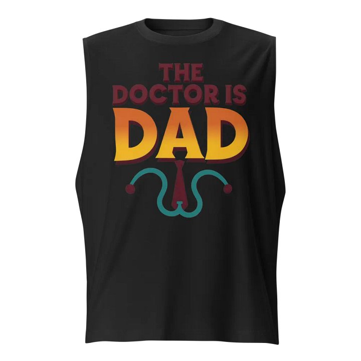 Dad Doctor Muscle Tank product image (1)