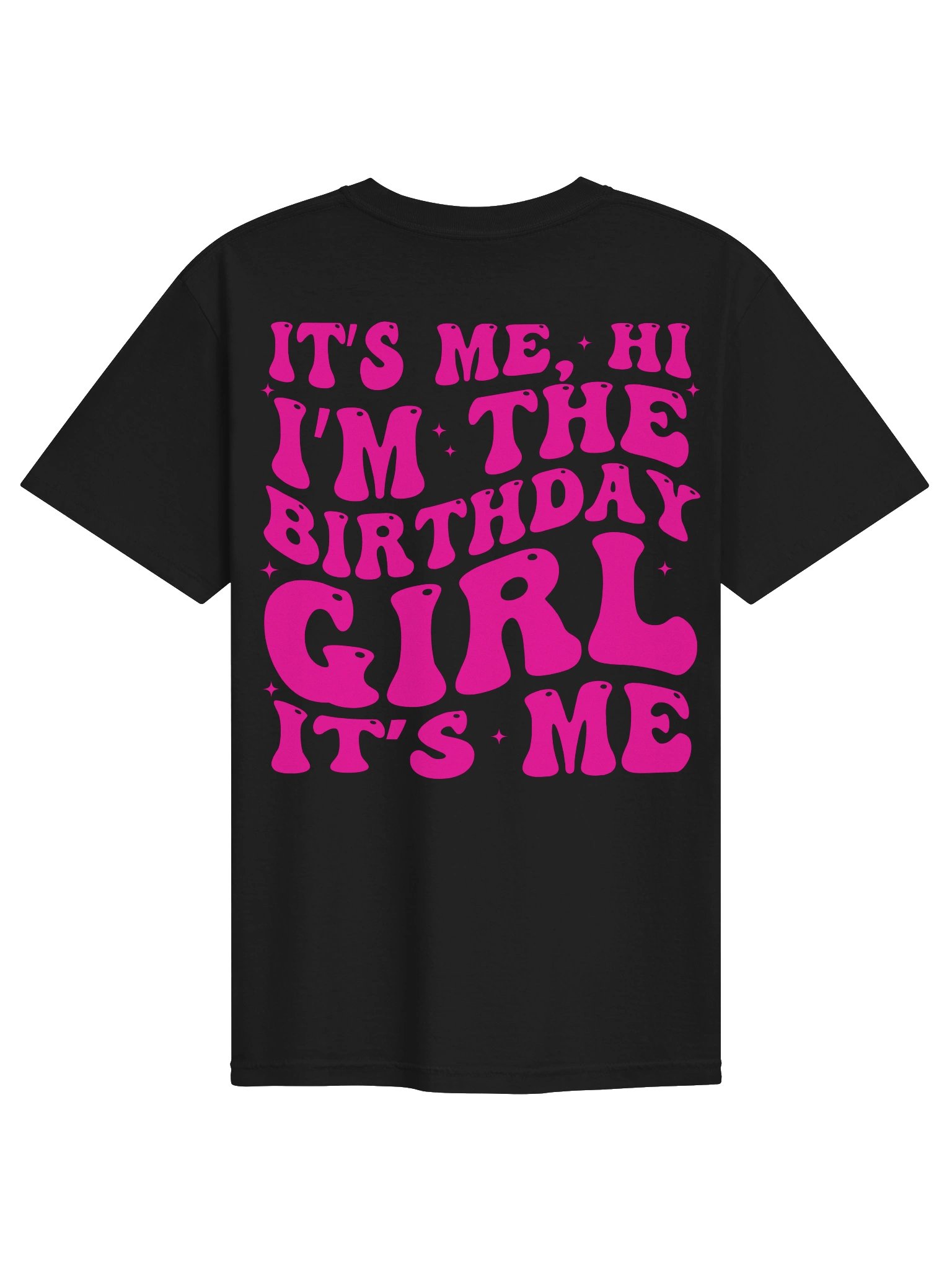 It's Me, I'm The Birthday Girl product image (66)