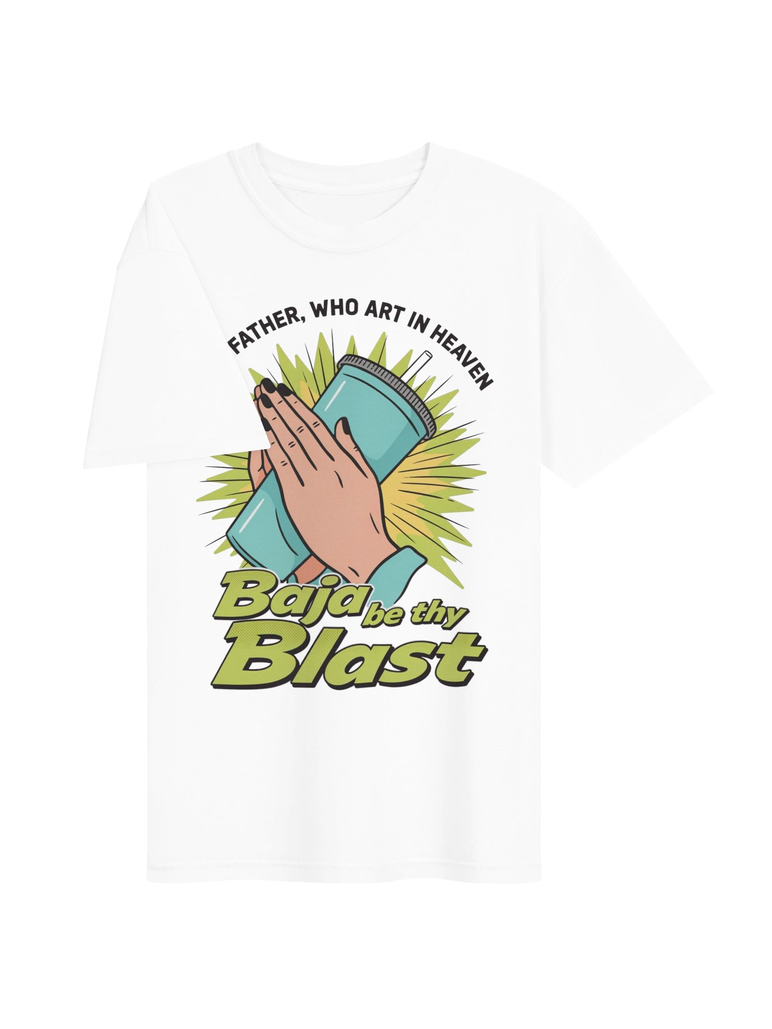 Baja be Thy Blast Prayer Graphic Tee product image (16)