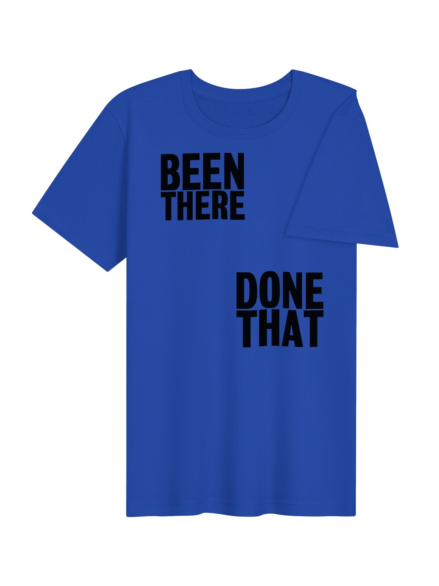 Been There, Dne That Tee product image (16)