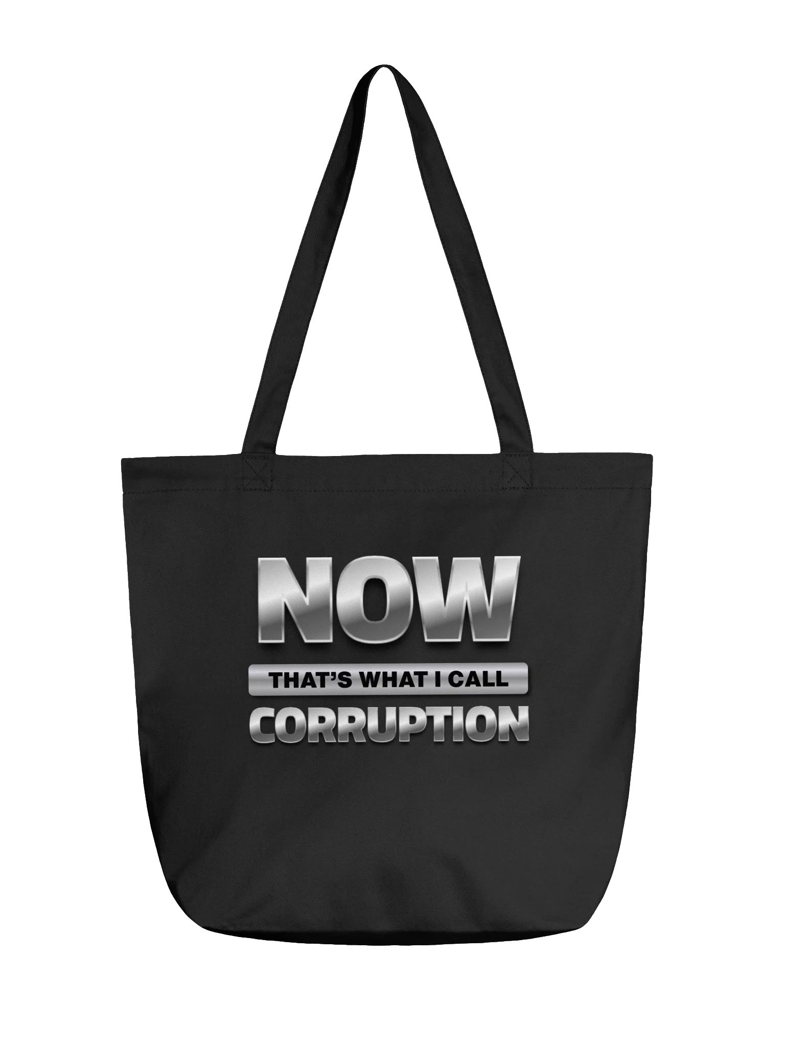 Now That’s What I Call Corruption — Tote Bag product image (1)