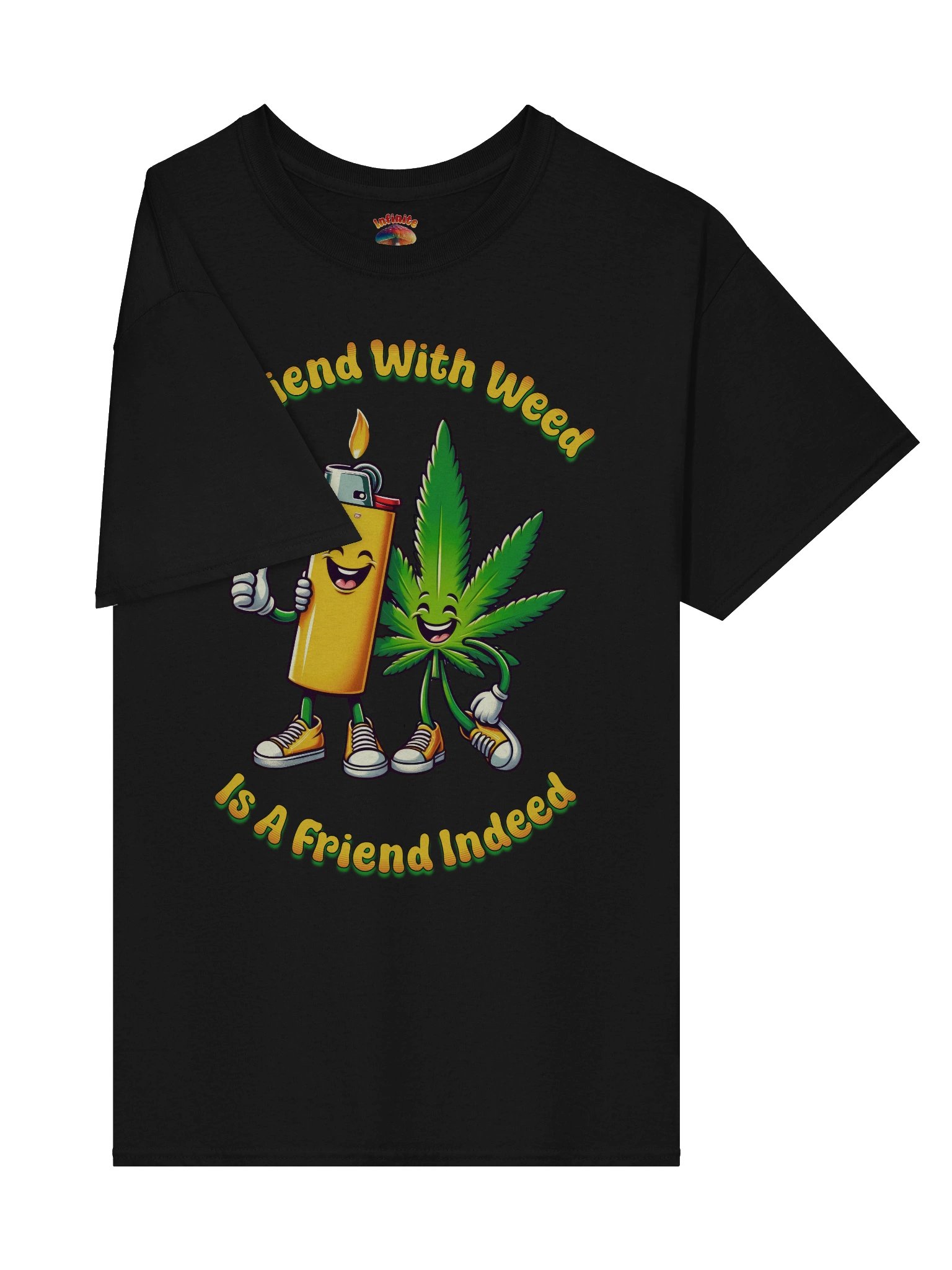 FRIEND WITH WEED INDEED T-SHIRT product image (43)