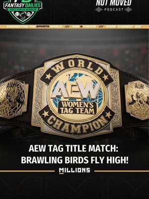 Ring Side ReWind | Absolutely thrilled for tomorrow! AEW Women's World Tag Team Championship match delivered. The Brawling Birds are here to dominate. #womenswrestling #aew #aewtagteam #tagteamchampions #femalewrestler @MILLIONS.co @FantasyDailies @YuKoN-NMP @RK @Boombox  Watch the full stream on MILLIONS.co https://millions.co/not.moved/watch-stream/video/ring-side-rewind-sep-1-2026