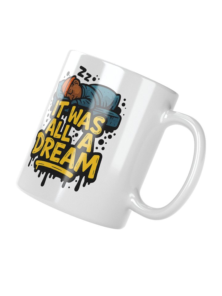 DREAM! - Mug product image (4)