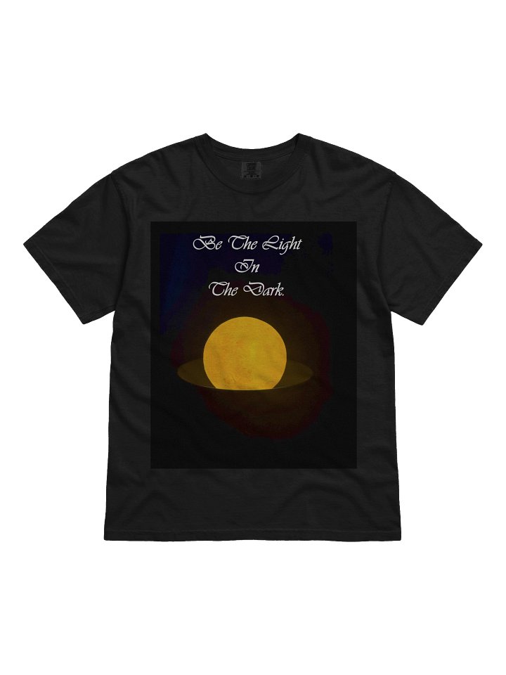 Be The Light In The Dark (T-shirt) product image (1)