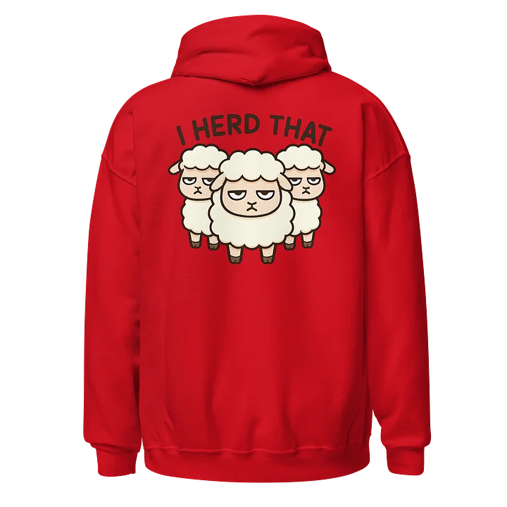 I Herd That Pun Hoodie product image (2)